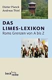 Produkt-Bild: Das Limes-Lexikon: Roms Grenzen von A bis Z