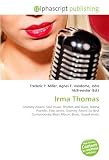 Irma Thomas: Grammy Award, Soul music, Rhythm and blues, Aretha Franklin, Etta James, Grammy Award for Best Contemporary Blues Album, Blues, Gospel music