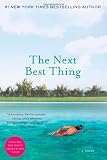 The Next Best Thing: A Novel