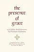 The Presence of Grace and Other Book Reviews by Flannery O'Connor