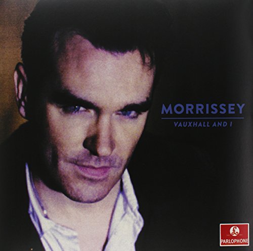 Album Art for Vauxhall & I [20th Anniversary Import] by Morrissey