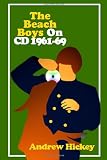 The Beach Boys on CD, Vol. 1: 1961-1969