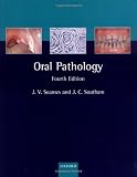 Oral Pathology (Oxford Medical Publications)