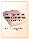 Writings in the United Amateur, 1915-1922