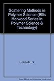 Scattering methods in polymer science