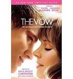 Produkt-Bild: (THE VOW: THE TRUE EVENTS THAT INSPIRED THE MOVIE) BY Carpenter, Kim(Author)Paperback Feb-2012