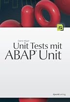Unit Tests mit ABAP&reg; Unit