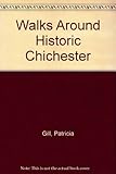 Walks around historic Chichester