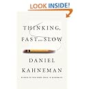 Thinking, Fast and Slow