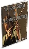 10 Basic Steps in Archery Shooting