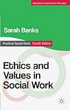 Ethics and values in social work
