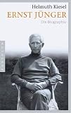 Ernst J�nger: Die Biographie
