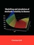 Modelling and Simulation of Stochastic Volatility in Finance