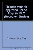 Thirteen-year-old approved school boys in 1962