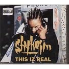 Shit Iz Real