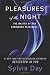 Pleasures of the Night (Dream Guardians, Book 1)