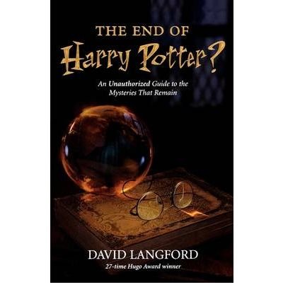 [(The End of Harry Potter?)] [Author: David Langford] published on (March, 2007)