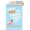 How Not to F*** Them Up