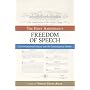 The First Amendment, Freedom of Speech: Its Constitutional History and the Contemporary Debate (Bill of Rights)