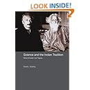 Science and the Indian Tradition: When Einstein Met Tagore (India in the Modern World (Numbered))