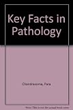 Key facts in pathology