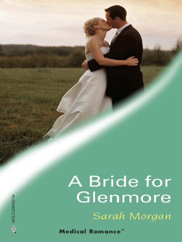 A Bride for Glenmore (Glenmore Island Doctors)