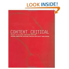 Content Critical: Gaining Competitive Advantage Through High-Quality Web Content