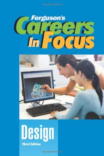 Careers in Focus: Design (Ferguson's Careers in Focus)