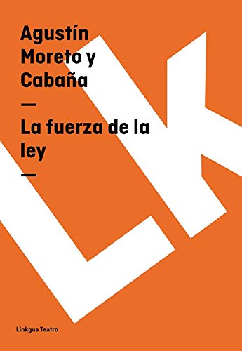 La fuerza de la ley (Spanish Edition)