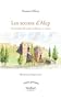 Les secrets d'Alep : Une grande ville arabe r�v�l�e par sa cuisine