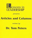 Lessons in Leadership Presents Articles and Columns