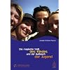 Die magische Welt des Kindes und der Aufbruch der Jugend