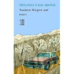 Tauben fliegen auf: Roman