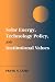 Book Solar Energy, Technology Policy, and Institutional Values