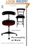 Personality at Work: Individual Differences in the Workplace