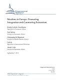 Muslims in Europe: Promoting Integration and Countering Extremism
