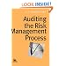 Auditing the Risk Management Process (IIA (Institute of Internal Auditors) Series)