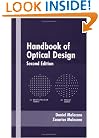Handbook of Optical Design, 2nd Edition (Optical Science and Engineering)