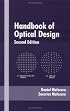 Handbook of Optical Design, 2nd Edition (Optical Science and Engineering)
