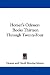 Homer's Odyssey: Books Thirteen Through Twenty-Four (Paperback)