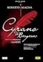 Alfano - Cyrano de Bergerac / Alagna, Manfrino, Rivenq, Ferrari, Troxell, Schaer, Barrard, Rittelmann, Habela, Guidarini, Montpellier Opera