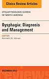 Dysphagia : diagnosis and management