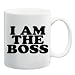 I AM THE BOSS Mug Coffee Cup 11 oz