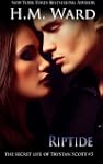 Riptide - The Secret Life of Trystan...