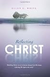 Reflecting Christ