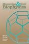 Molecular and Cell Biophysics