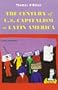 The Century of U.S. Capitalism in Latin America (Dialogos)