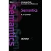 Semantics (Oxford Introductions to Language Study)