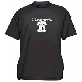 I Love Crack LIBERTY BELL Logo Men's tee Shirt in 12 colors Small thru 6XL