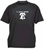 I Love Crack LIBERTY BELL Logo Men's tee Shirt in 12 colors Small thru 6XL